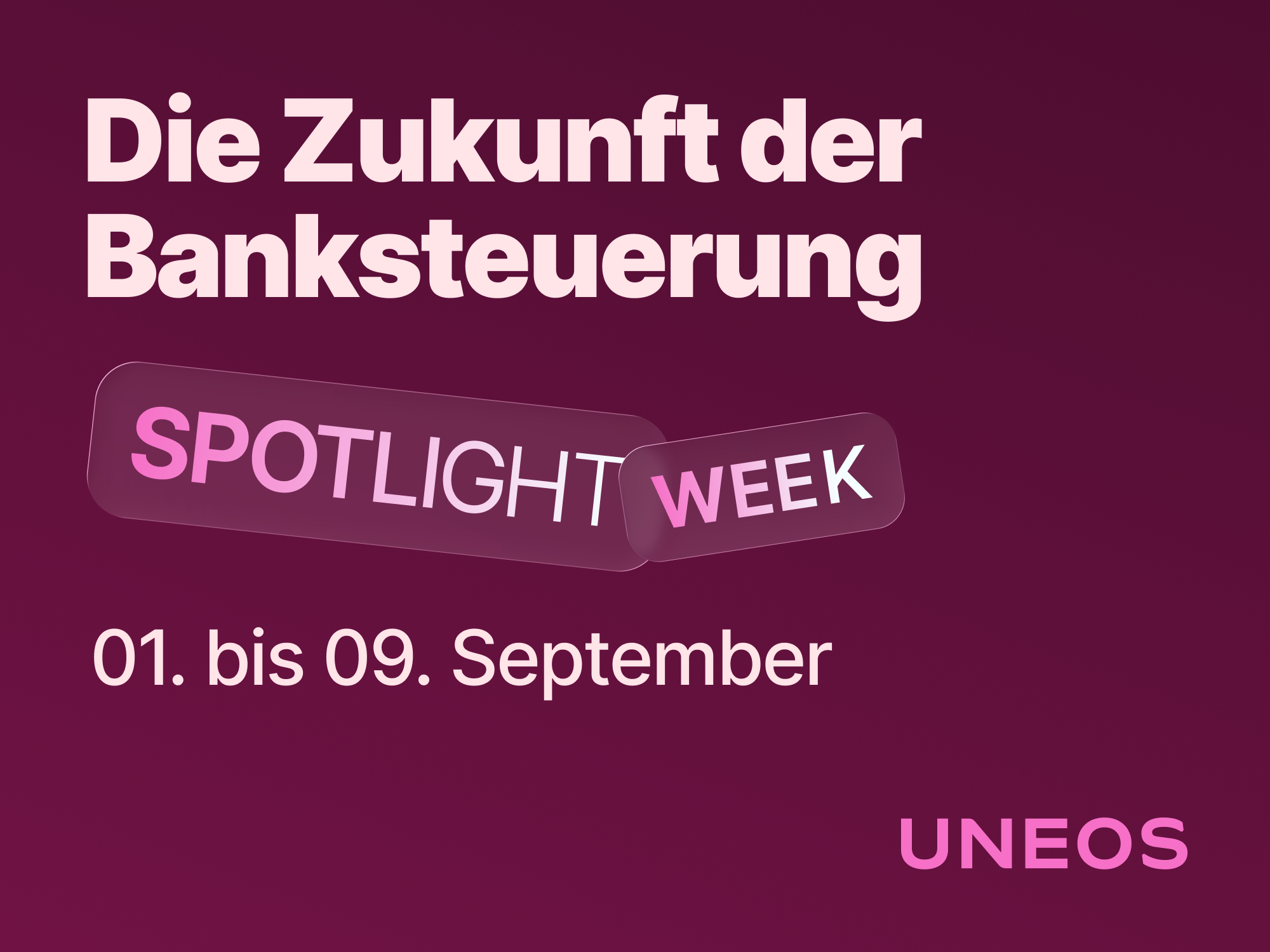 Cover der UNEOS Spotlight Week. Vom 01. bis 05.09.2025